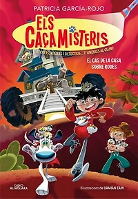 Els caçamisteris 4 - El cas de la casa sobre rodes: Secrets, rialles i detectius... T'uneixes al club?
