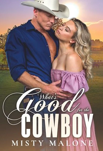 What's Good for the Cowboy