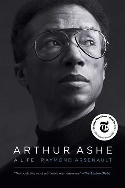 Arthur Ashe: A Life
