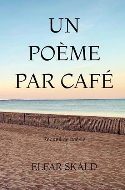 UN POÈME PAR CAFÉ