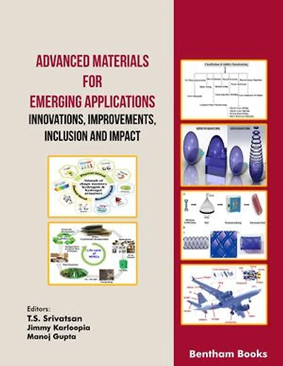 Advanced Materials for Emerging Applications (Innovations, Improvements, Inclusion and Impact)