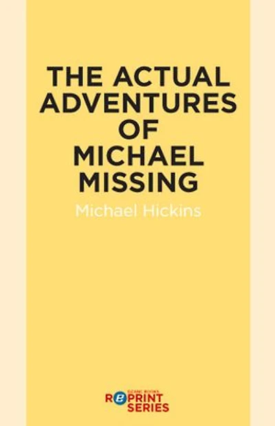 The Acutal Adventures of Michael Missing