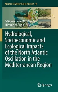 Hydrological, Socioeconomic and Ecological Impacts of the North Atlantic Oscillation Mediterranean Region
