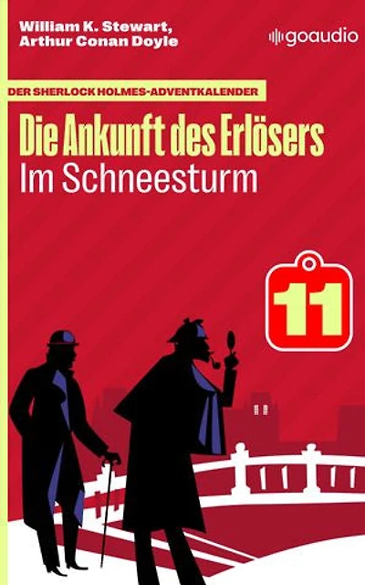 Im Schneesturm: Der Sherlock Holmes-Adventkalender - Die Ankunft des Erlösers, Folge 11