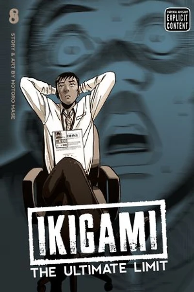 Ikigami: The Ultimate Limit, Vol. 8