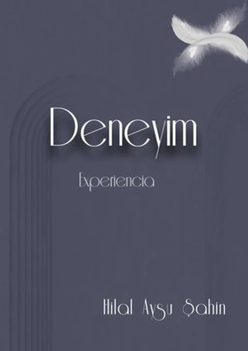 DENEYİM - Experiencia