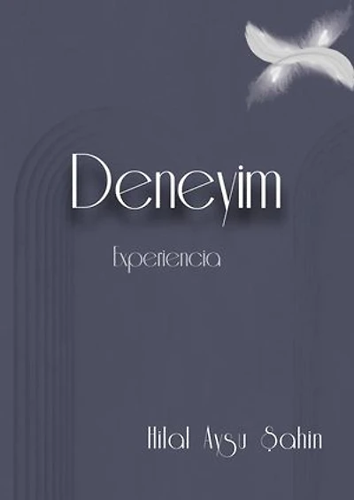 DENEYİM - Experiencia