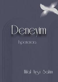 DENEYİM - Experiencia