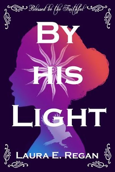By his Light
