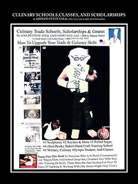 Culinary Schools, Classes, and Scholarships