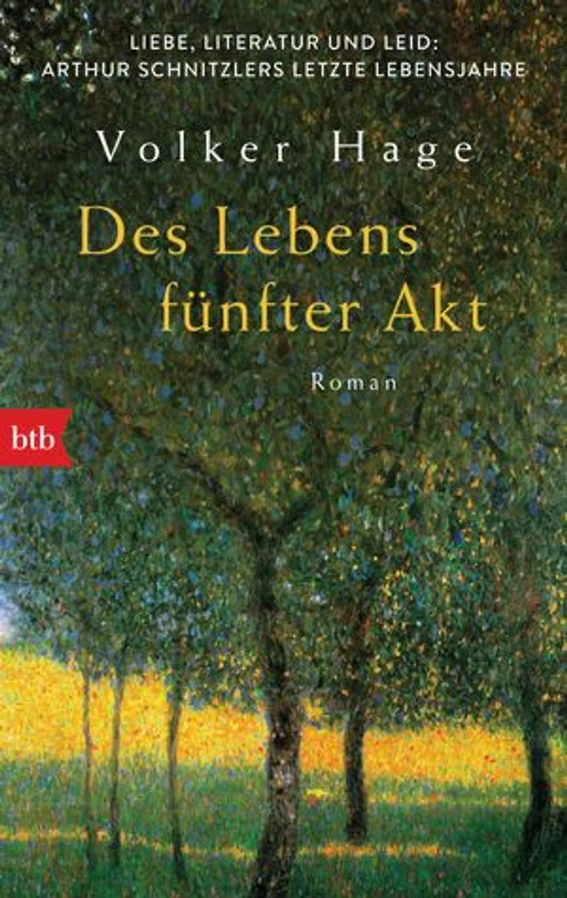 Des Lebens fünfter Akt: Roman