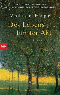 Des Lebens fünfter Akt: Roman