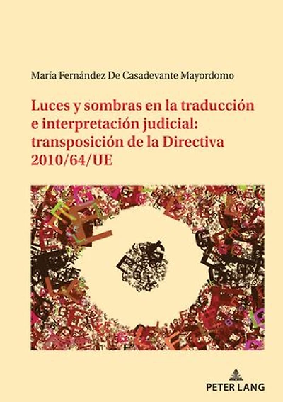 Luces y sombras en la traducción e interpretación judicial: transposición de la Directiva 2010/64/UE