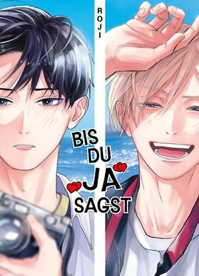 Bis du Ja sagst - Band 1: Band 1
