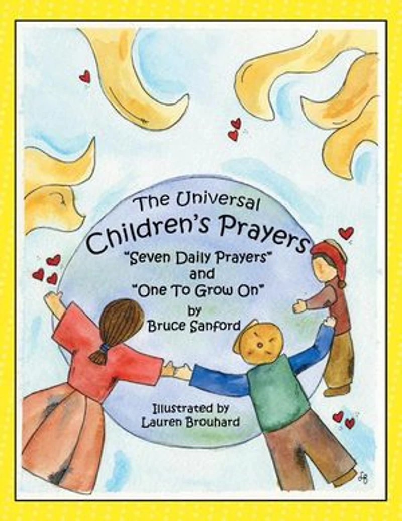Children's Prayers: Seven Daily Prayers And One To Grow On