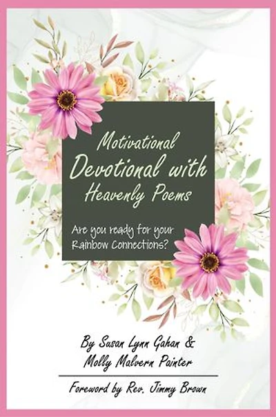 Motivational Devotional With Heavenly Poems