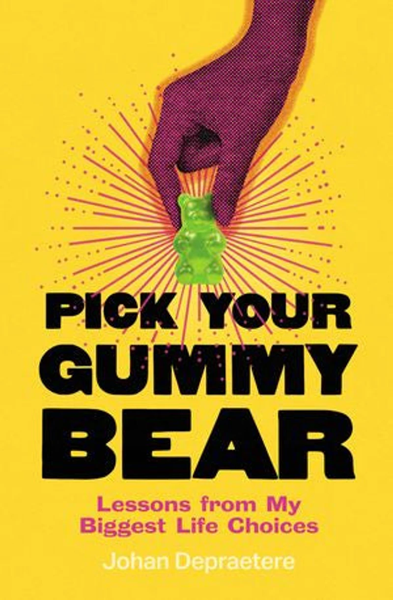 Pick Your Gummy Bear: Lessons from My Biggest Life Choices