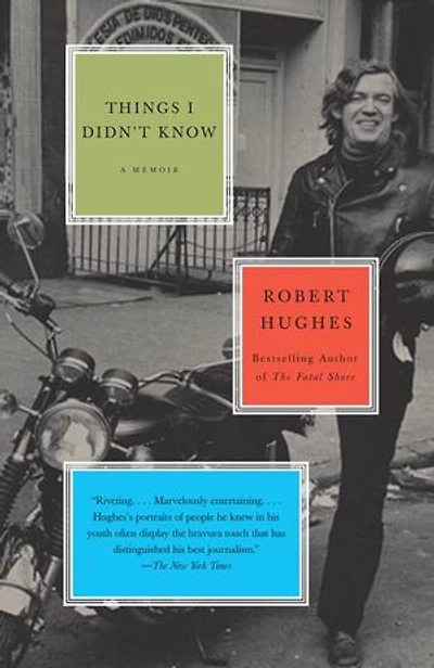 Things I Didn't Know: A Memoir