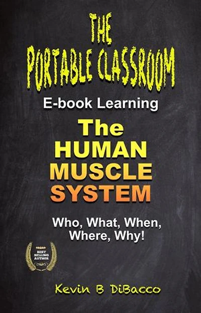 The Human Muscle System