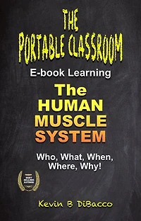 The Human Muscle System