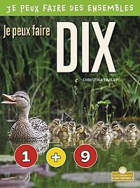 Je peux faire dix (I Can Make Ten)