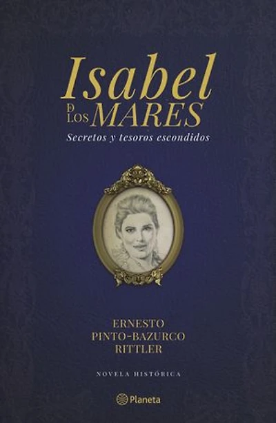 Isabel de los mares: Secretos y tesoros escondidos