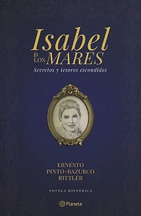 Isabel de los mares: Secretos y tesoros escondidos