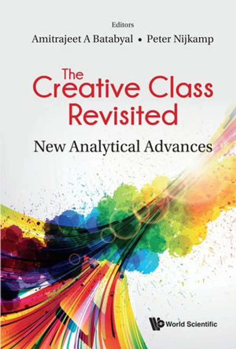 Creative Class Revisited, The: New Analytical Advances