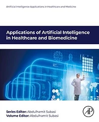 Applications of Artificial Intelligence Healthcare and Biomedicine