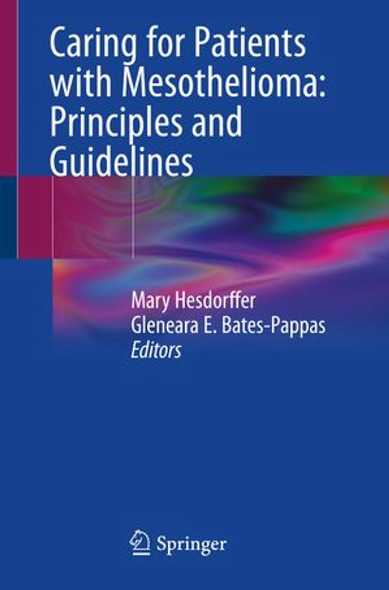 Caring For Patients With Mesothelioma: Principles And Guidelines