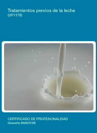 UF1179 - Tratamientos previos de la leche