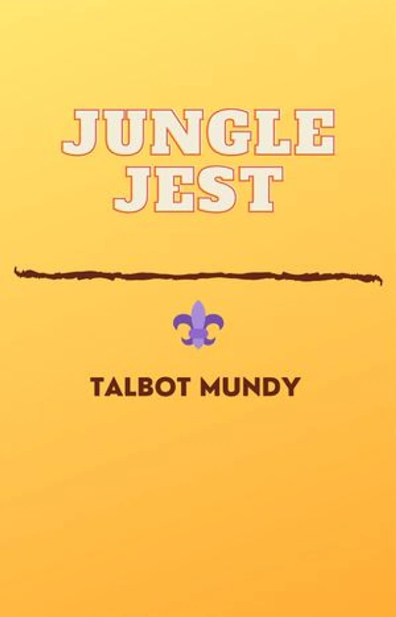 Jungle Jest: A Tale of India