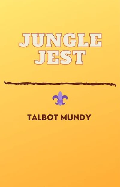 Jungle Jest: A Tale of India