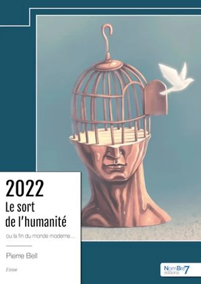 2022: Le sort de l'humanité