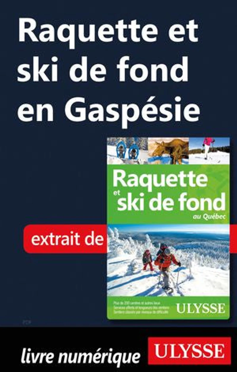 Raquette et ski de fond au Québec