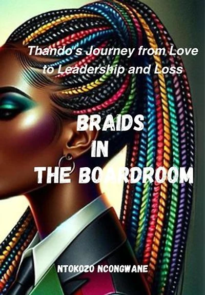 Braids In The Boardroom