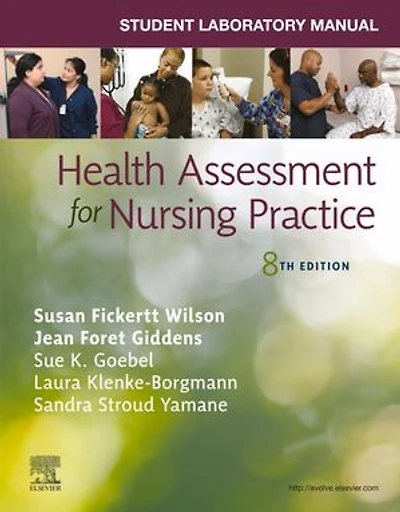 Student Laboratory Manual for Health Assessment Nursing Practice