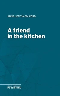 A friend in the kitchen