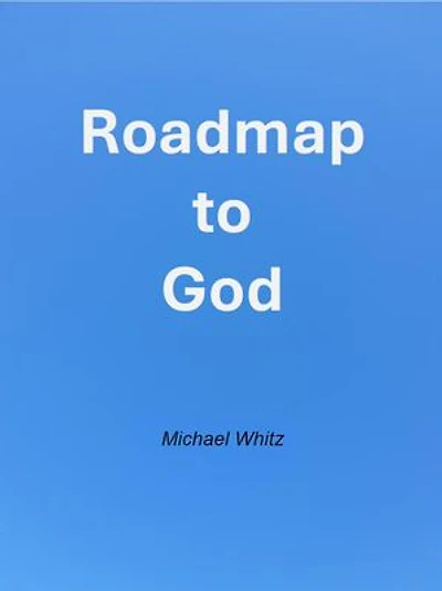 Roadmap to God
