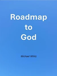 Roadmap to God