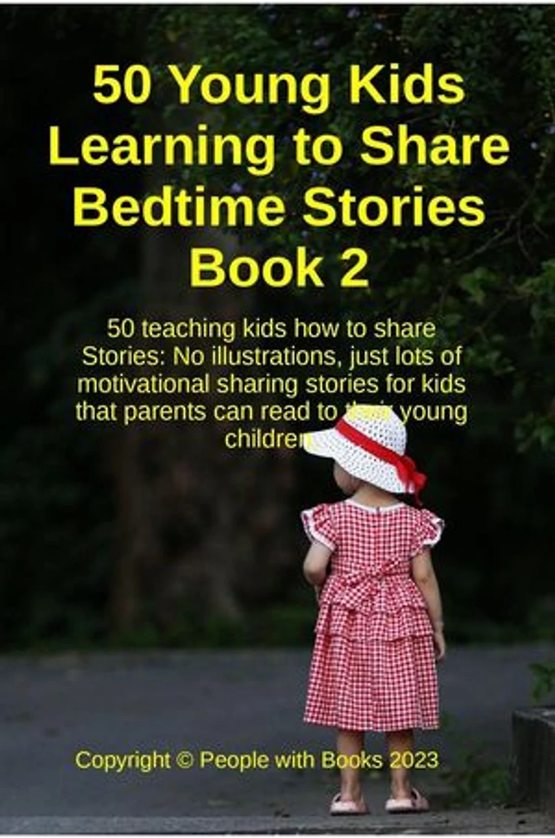 50 Young Kids Learning to Share Bedtime Stories Book 2