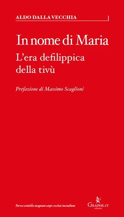 In nome di Maria: L'era defilippica della tivù