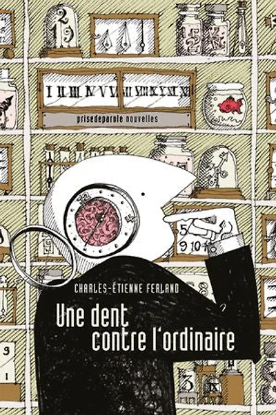 Une dent contre l'ordinaire