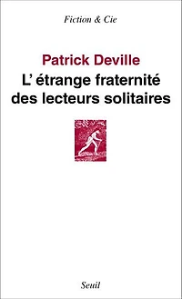 L' étrange fraternité des lecteurs solitaires