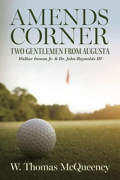 Amends Corner: Walker Inman Jr. & Dr. John Reynolds III