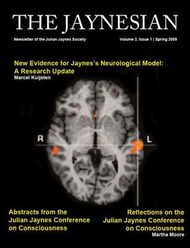 The Jaynesian: Newsletter of the Julian Jaynes Society (Volume 3, Issue 1)