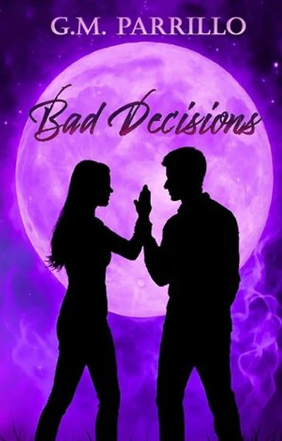Bad Decisions