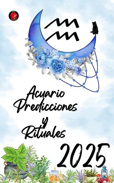 Acuario Predicciones y Rituales 2025