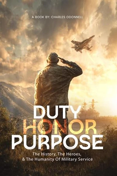 Duty, Honor, Purpose