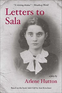 Letters To Sala: A Play